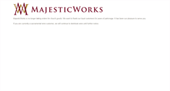 Desktop Screenshot of majesticworks.com